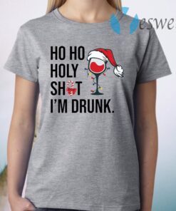 Wine Glass Ho Ho Holy shit I’m drunk Christmas T-Shirt