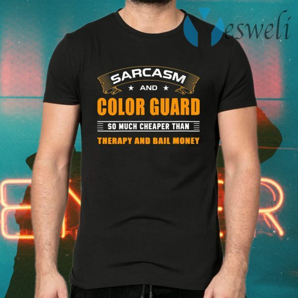 Womens Sarcasm And Color Guard For Cheerleaders T-Shirts