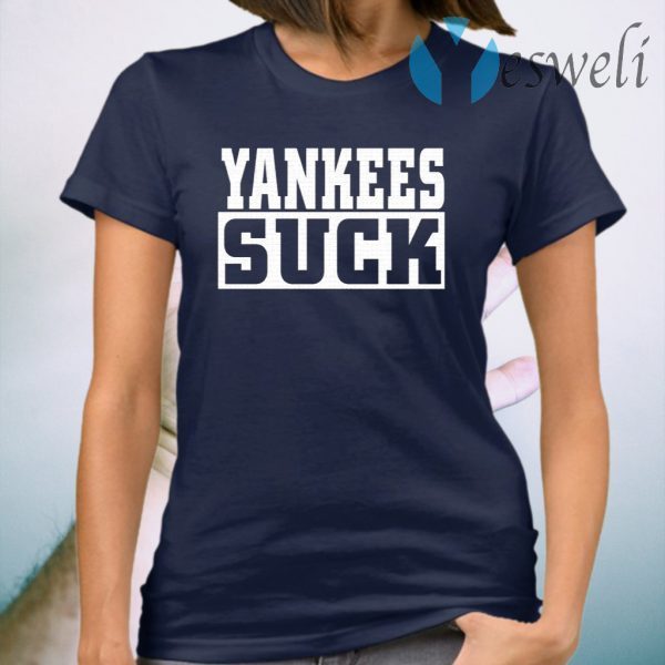 Yankees Suck T-Shirt
