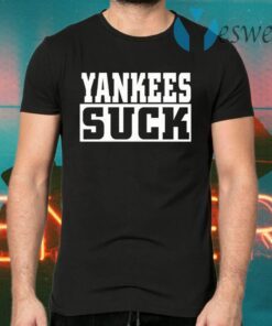 Yankees Suck T-Shirts