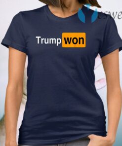 You Know Who Won T-Shirt