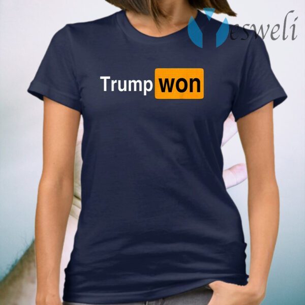 You Know Who Won T-Shirt