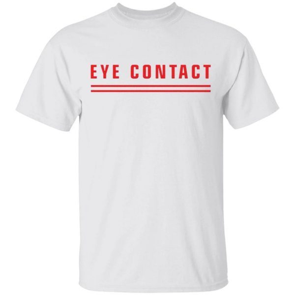 Eye contact tits T-Shirt