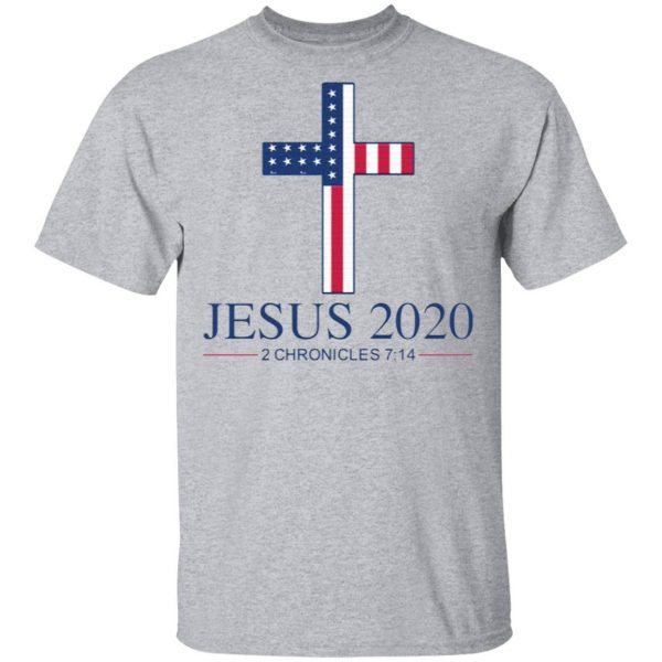 Jesus 2020 2 Chronicles 7 14 America Flag T-Shirt