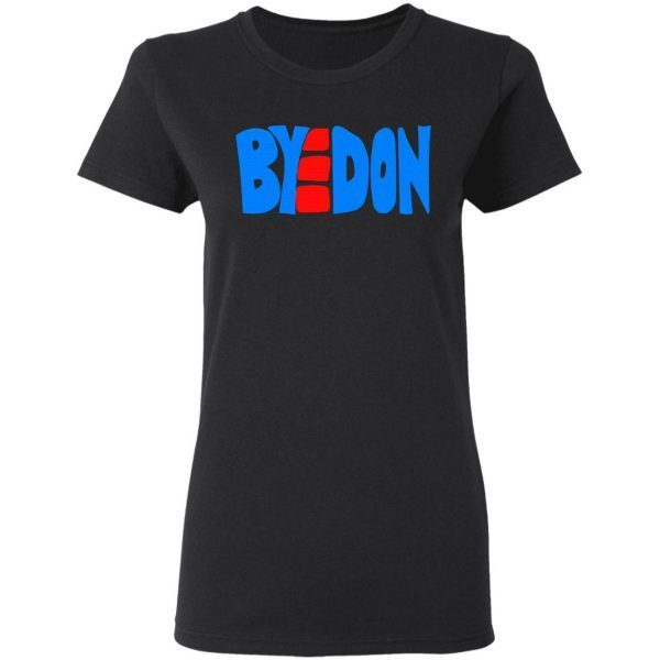 Byedon 2020 Joe Biden Victory Election T-Shirt
