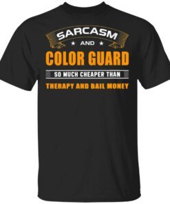 Womens Sarcasm And Color Guard For Cheerleaders T-Shirt