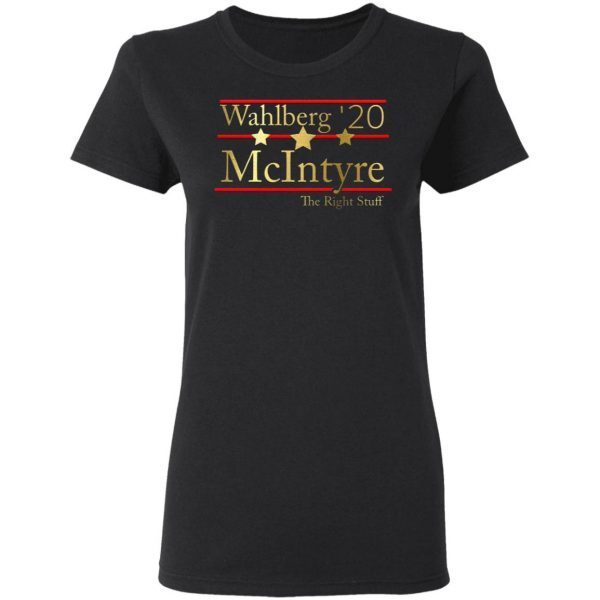 Wahlberg 2020 Mcintyre The Right Stuff T-Shirt
