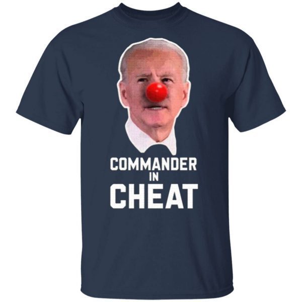 Commander in Cheat T-Shirt