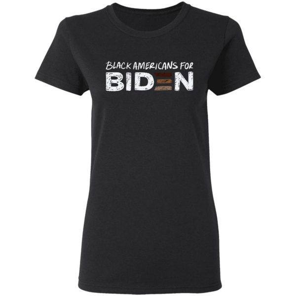Black Americans For Biden Black T-Shirt