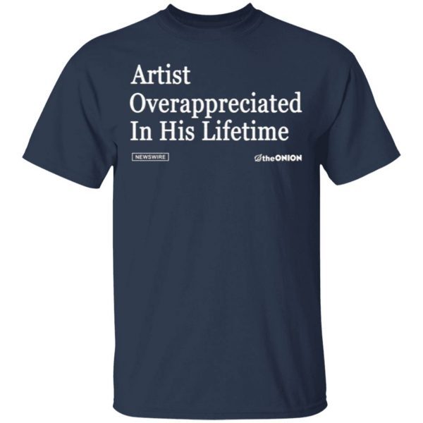 The Onion Artist Overappreciated Headline T-Shirt