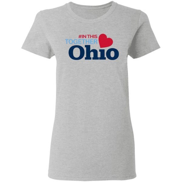 #In This Togerther Ohio T-Shirt