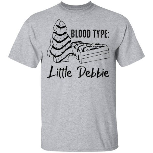 Blood type little Debbie T-Shirt