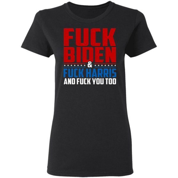 F-Ck You Joe Biden Not My President Pro Trump Potus Political Humor T-Shirt