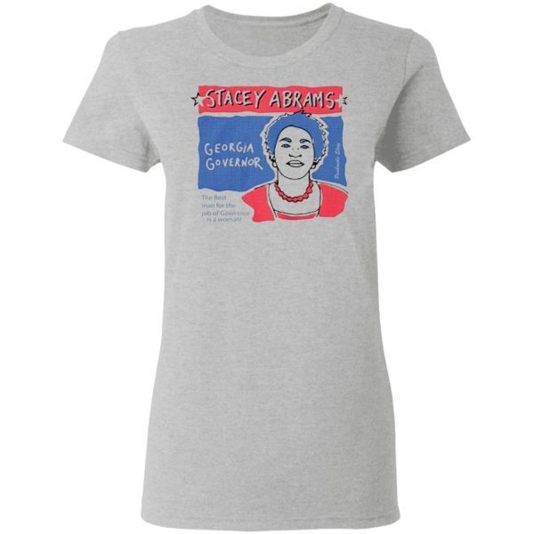 Stacey abrams T-Shirt