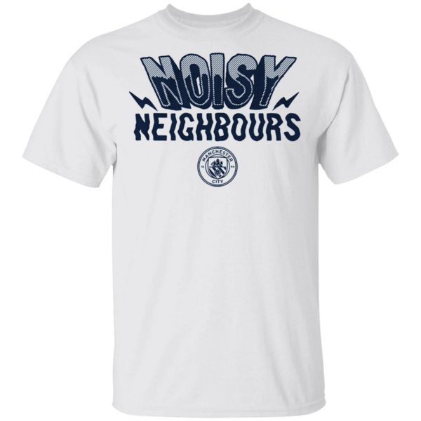 Noisy neighbours T-Shirt