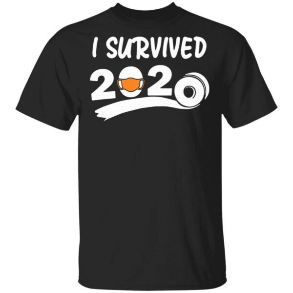 I survived 2020 face mask T-Shirt