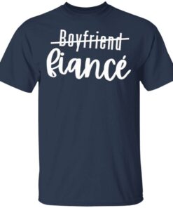 Boyfriend To Fiancé T-Shirt