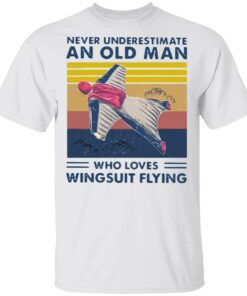 Never Underestimate An Old Man Who Loves Wingsuit Flying Vintage T-Shirt