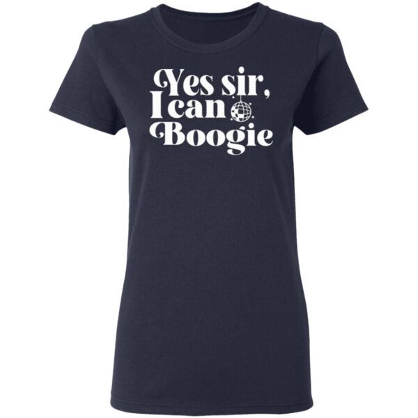 Yes Sir I Can Boogie T-Shirt