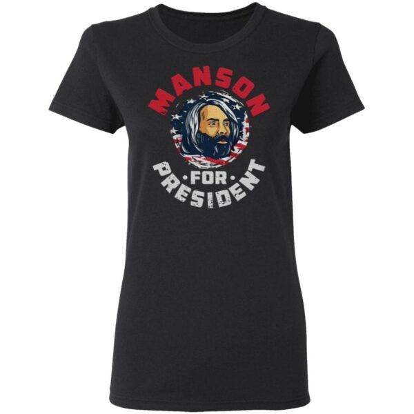 Manson For President T-Shirt