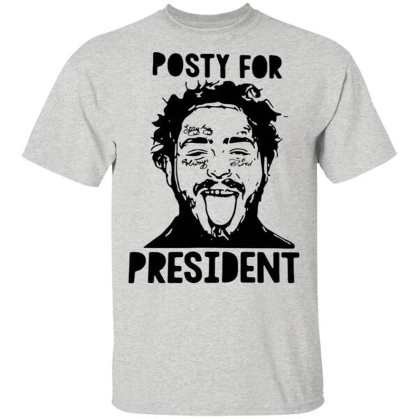 Posty For President Post Malone T-Shirt