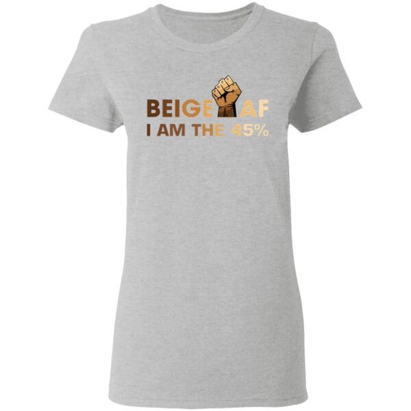 Beige I Am the 45 T-Shirt