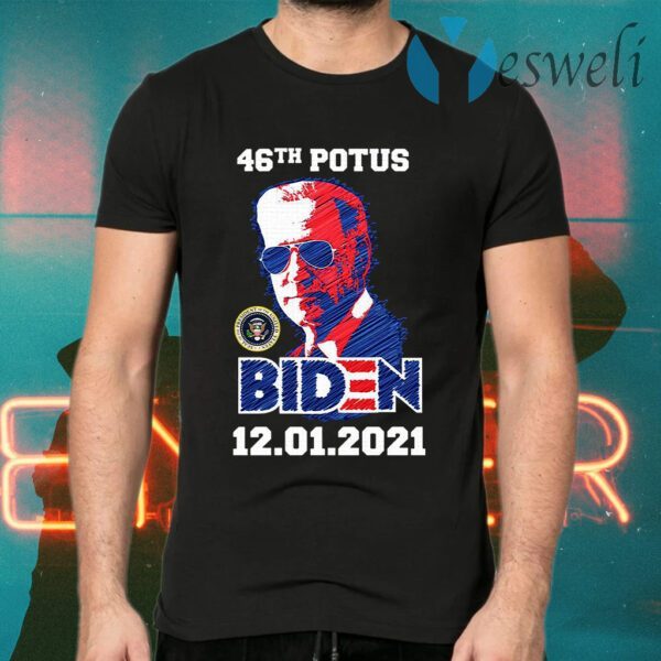 46th Potus 46 Joe Biden Inauguration 12 01 2021 T-Shirts