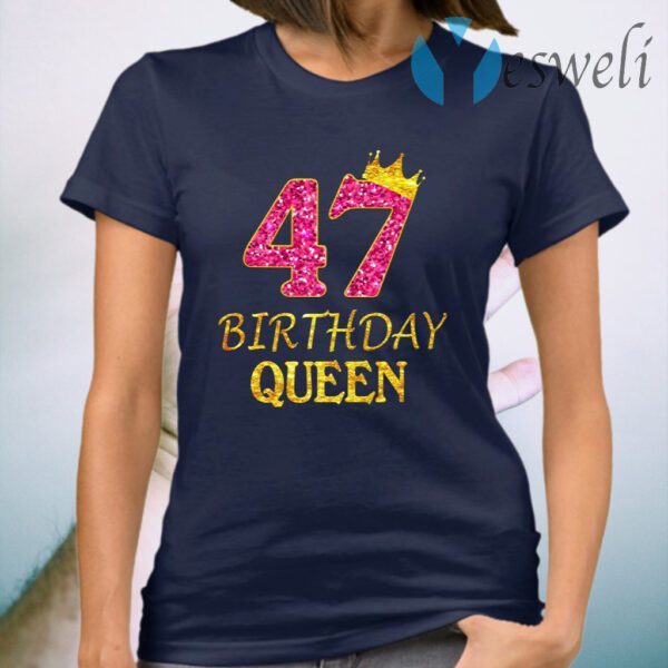 47 Years Old Birthday Queen Girl T-Shirt