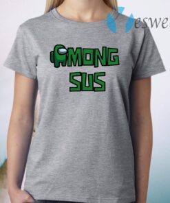 Among Sus Green Gamers T-Shirt