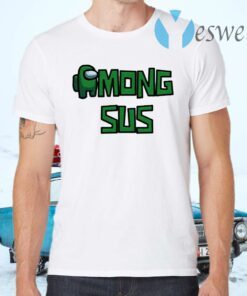 Among Sus Green Gamers T-Shirts