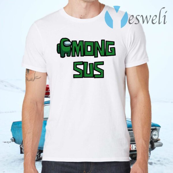 Among Sus Green Gamers T-Shirts