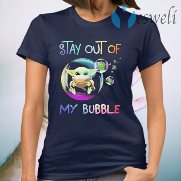 Baby Yoda face mask coronavirus Stay out of My Bubble T-Shirt