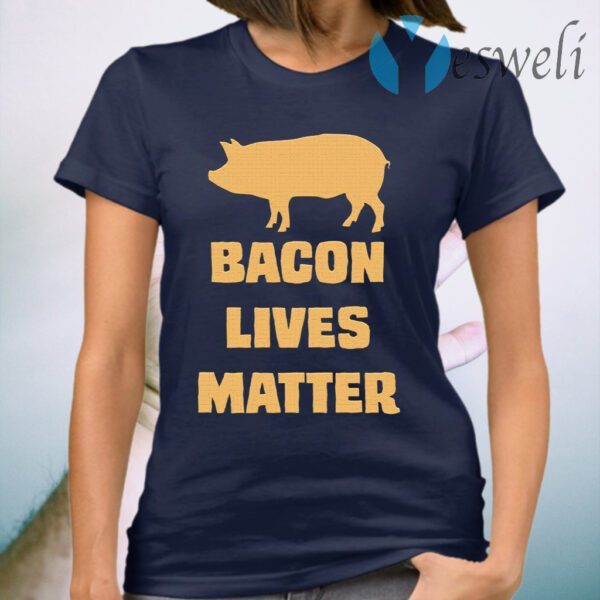 Bacon Lives Matter T-Shirt