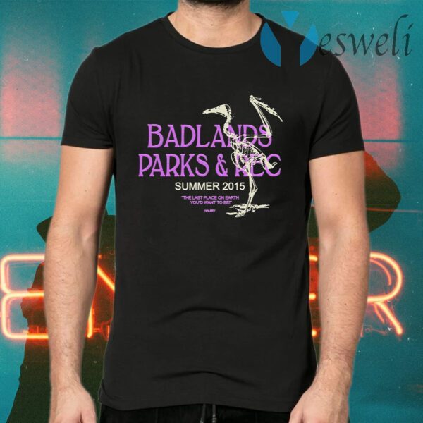 Badlands Parks And Rec Black T-Shirts