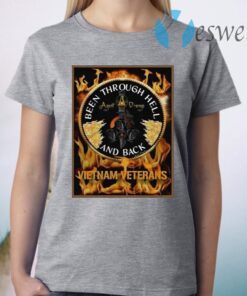 Been Through Hell And Back Vietnam Veterans T-Shirt