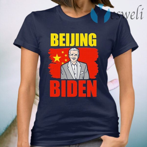 Beijing biden anti joe biden china T-Shirt