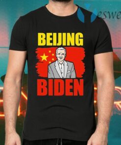 Beijing biden anti joe biden china T-Shirts