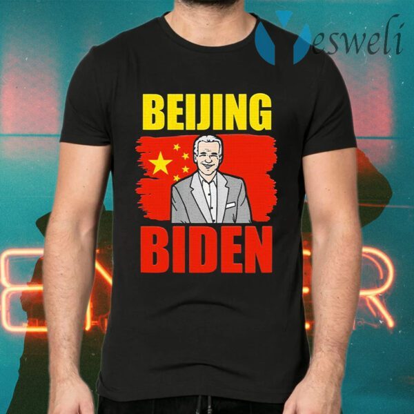 Beijing biden anti joe biden china T-Shirts