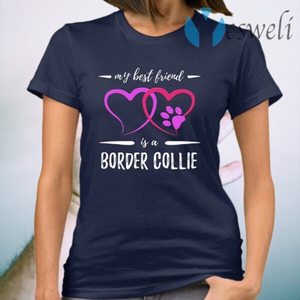 Best Friend Border Collie Dog T-Shirt