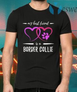 Best Friend Border Collie Dog T-Shirts