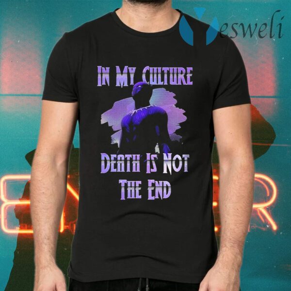 Black Panther in my culture Death is not the end purple T-Shirts