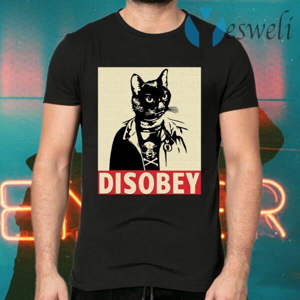 Black cat disobey T-Shirts