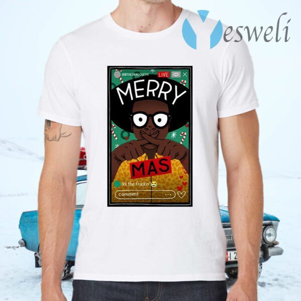 Bobthedragqueen Merry Xmas T-Shirts
