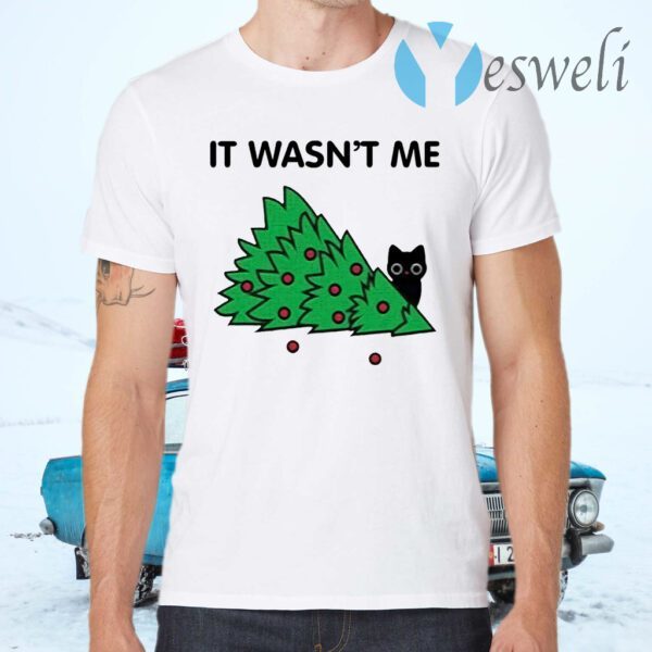 Cat pine tree It wasn’t me Christmas T-Shirts