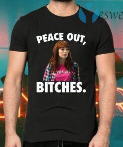 Charlie Peace out bitches T-Shirts