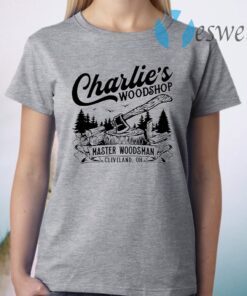 Charlie’s woodshop master woodsman T-Shirt