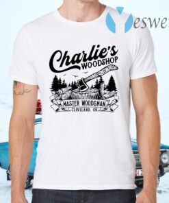 Charlie’s woodshop master woodsman T-Shirts