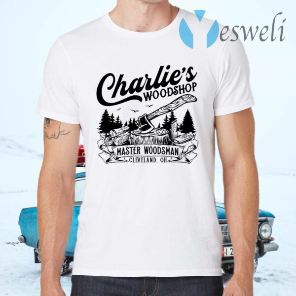 Charlie’s woodshop master woodsman T-Shirts