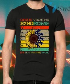 Cyclic Vomiting Syndrome Warrior It Is Not For The Weak Sunflower T-Shirts