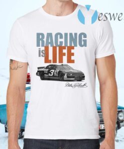 Dale Earnhardt Racing is life signature T-Shirts